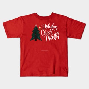 Holiday Cheer Meister Kids T-Shirt